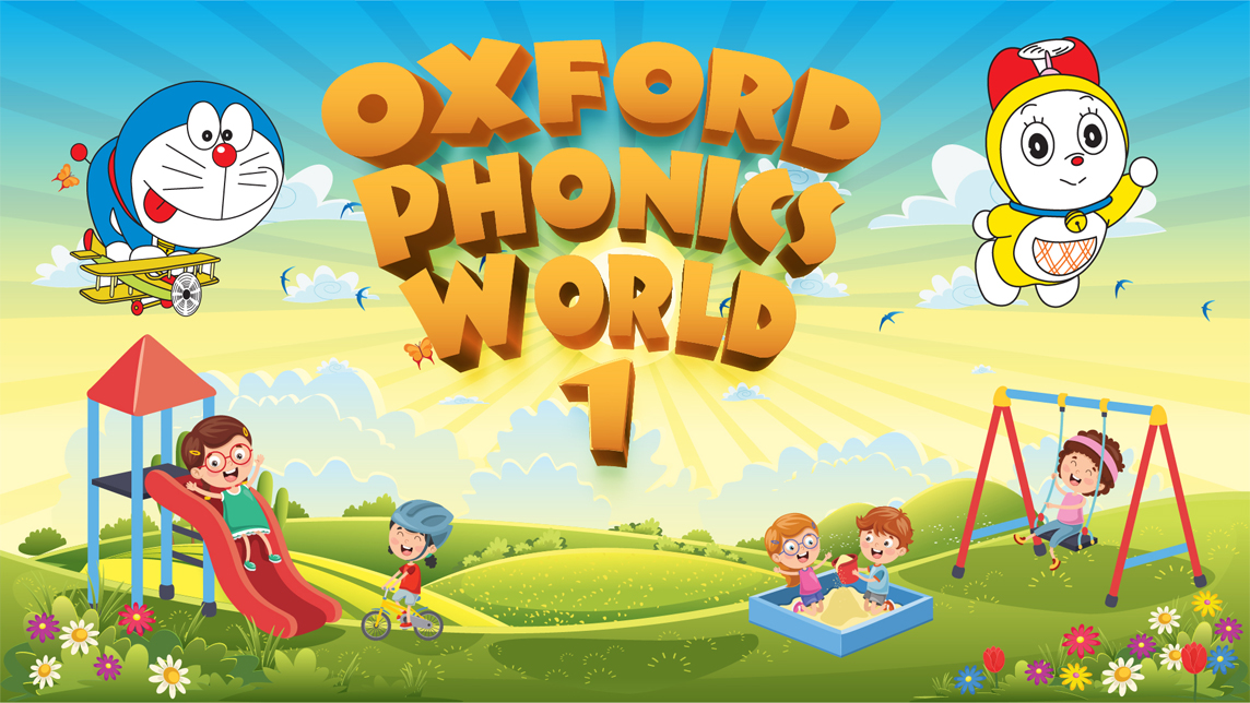BỘ BÀI GIẢNG ĐIỆN TỬ OXFORD PHONICS WORLD 1